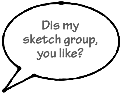 Dis my sketch group
